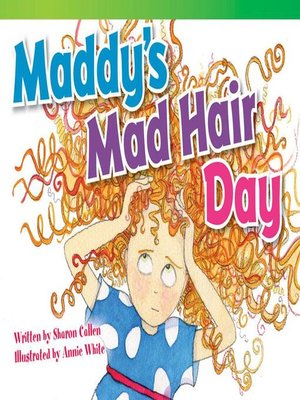 cover image of Maddy's Mad Hair Day Audiobook